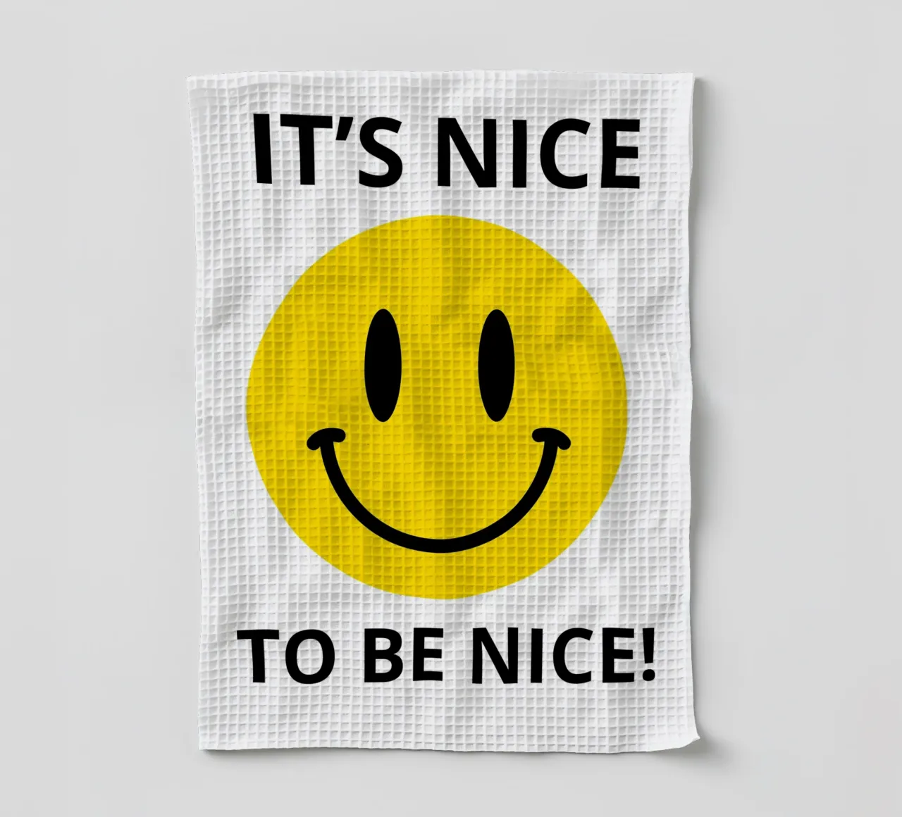 IT'S NICE TO BE NICE! canovaccio da cucina da edsonramosart
