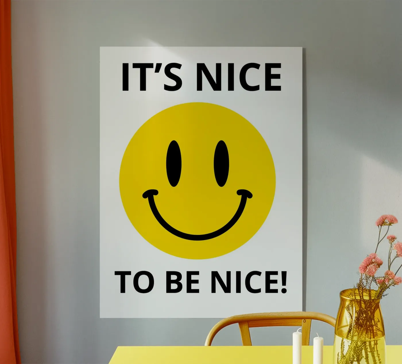 IT'S NICE TO BE NICE! plexiglass da edsonramosart