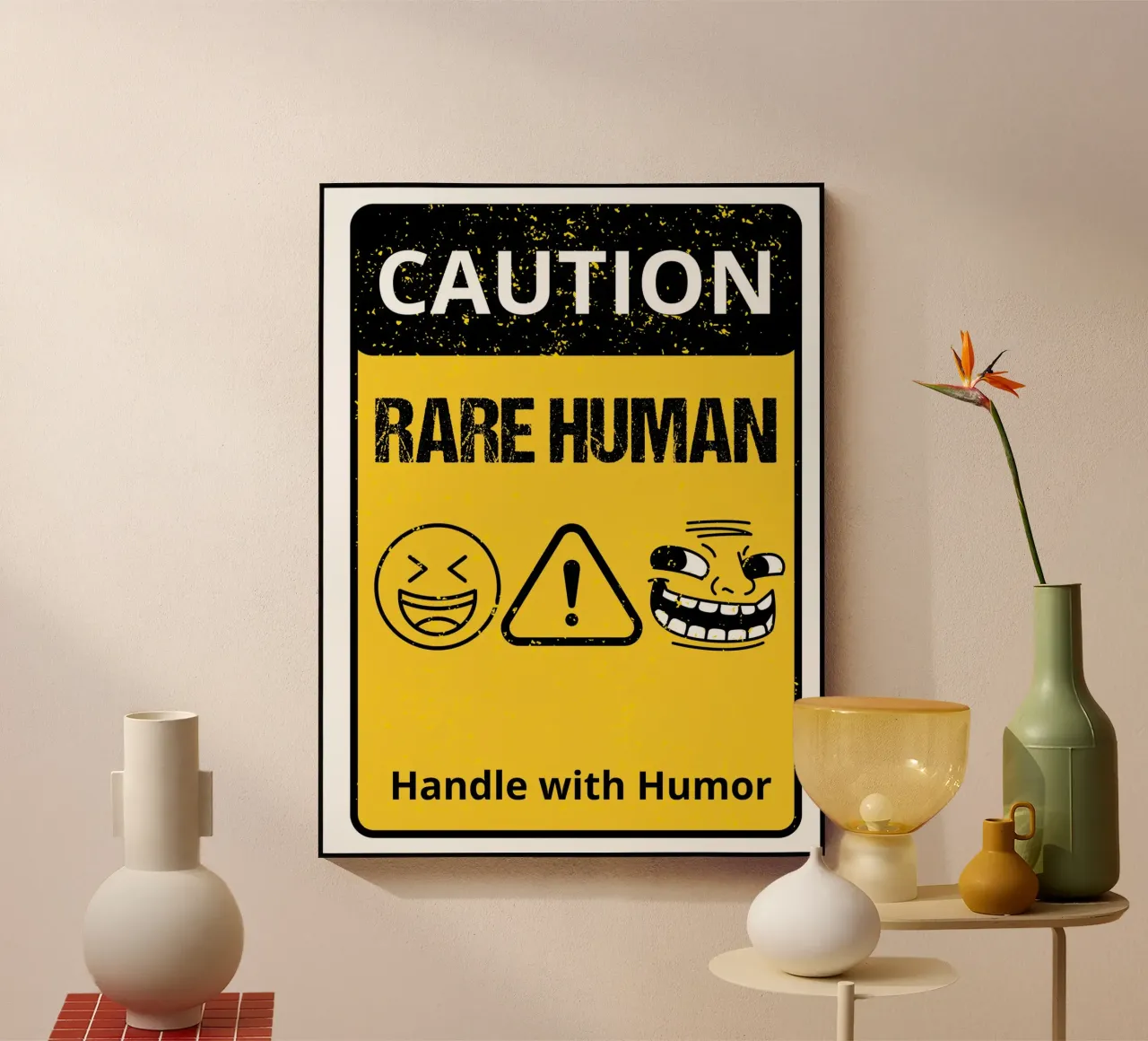 Rare Human, Handle with Humor acryl van edsonramosart