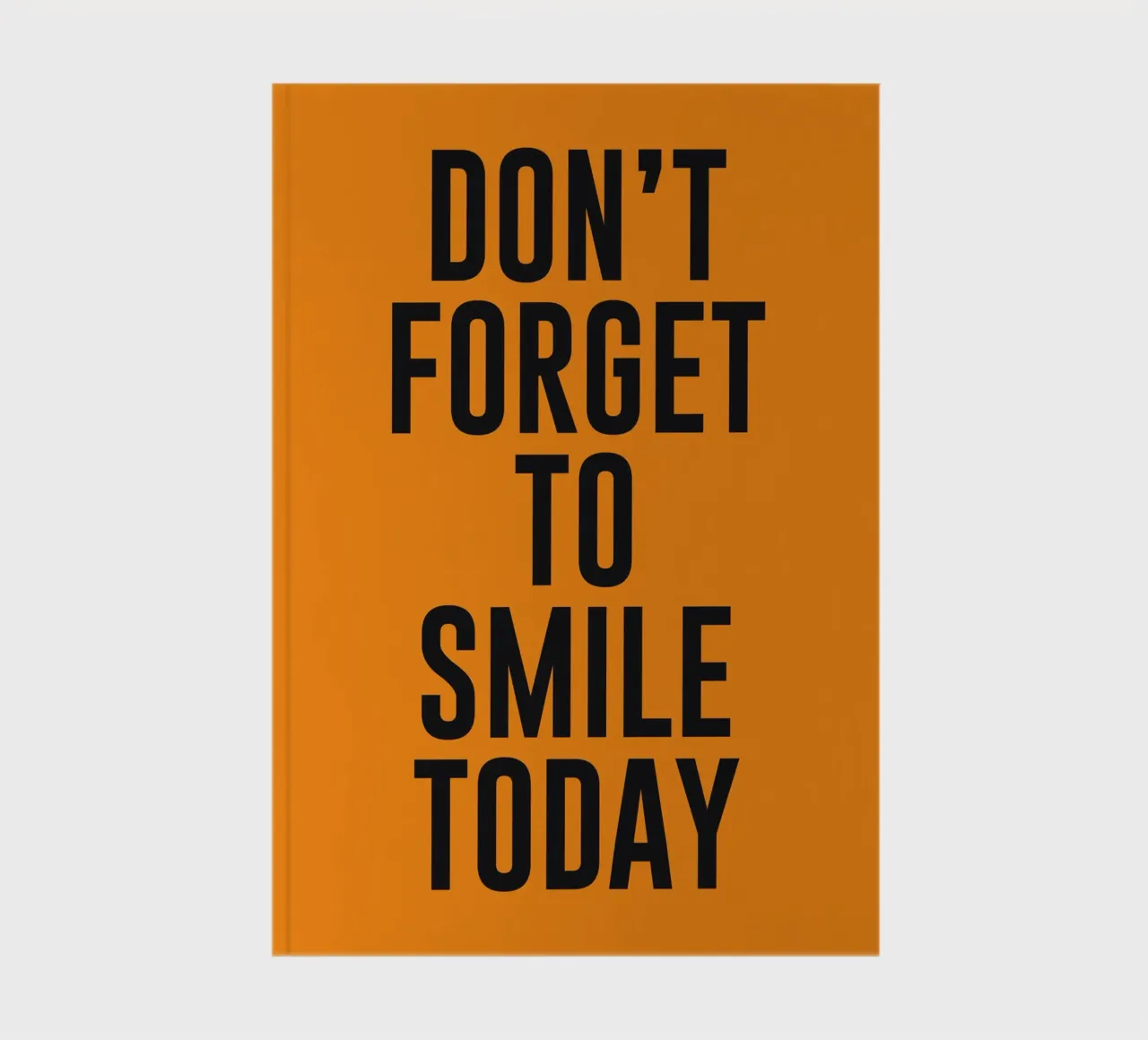 Smile Today ! notebook by The Poster Kid