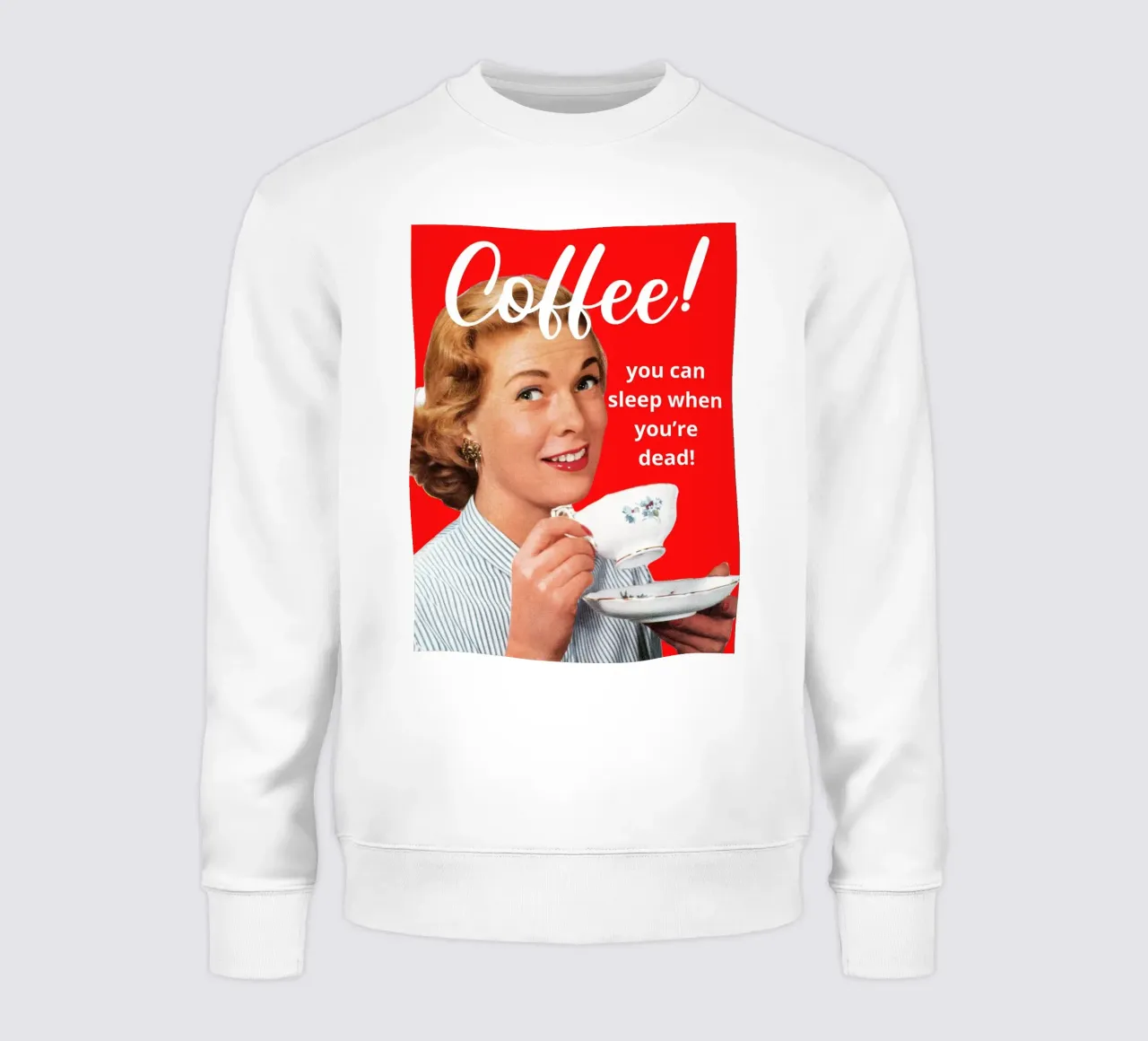 Coffee! you can sleep when you're dead! felpa da LisaArtes
