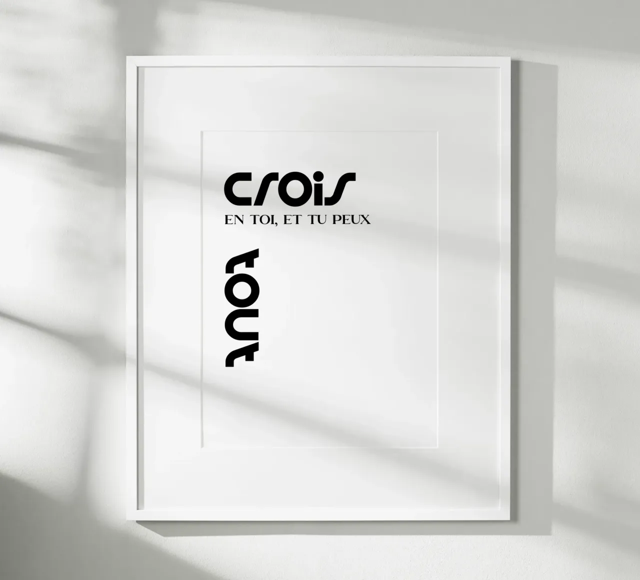 Credi in te stesso e puoi girare la tipografia moderna poster con telaio in plastica da YV TYPOGRAPHY