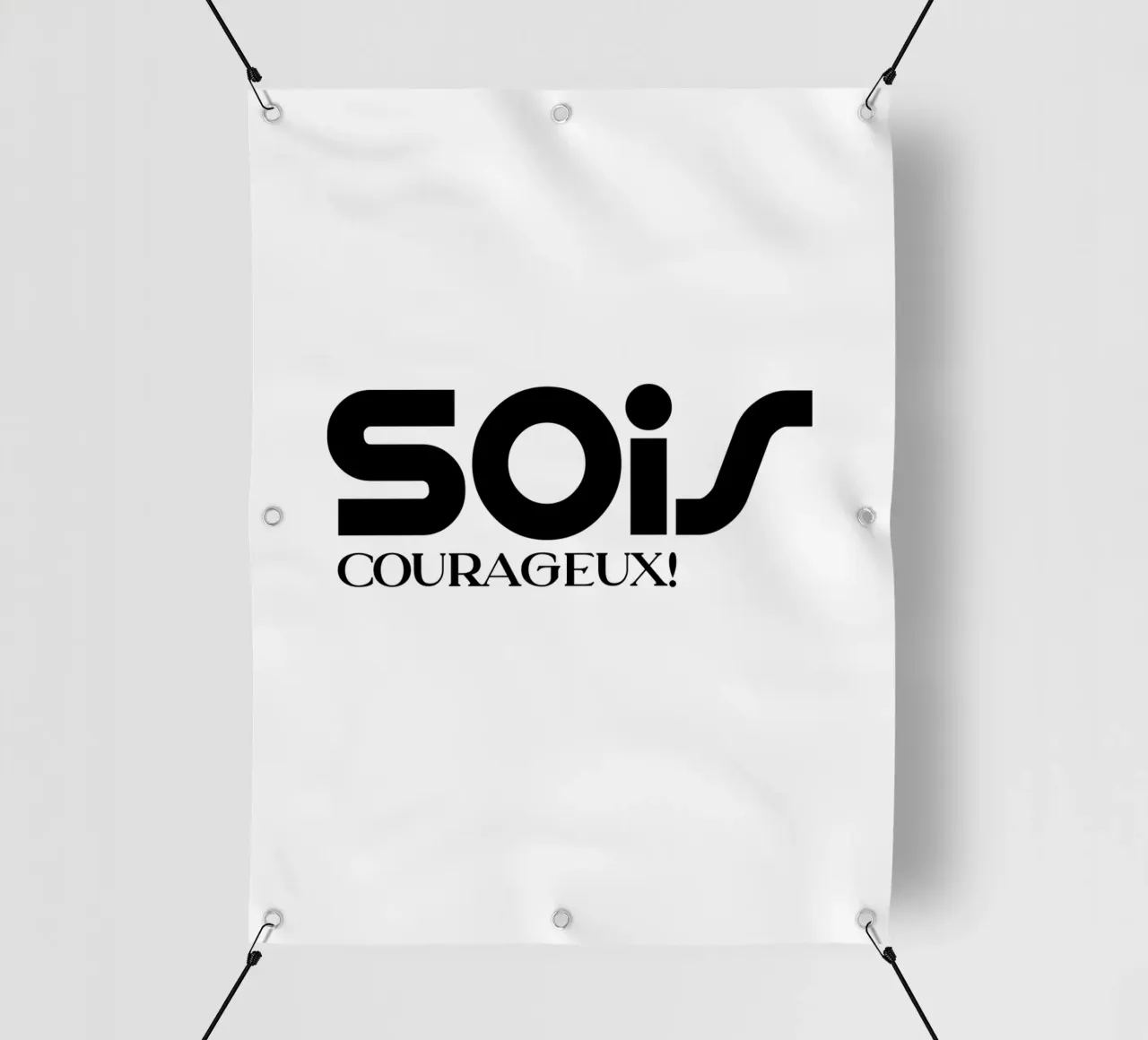 Sois Courageux Tipografia semplice e minimalista telo in pvc da YV TYPOGRAPHY