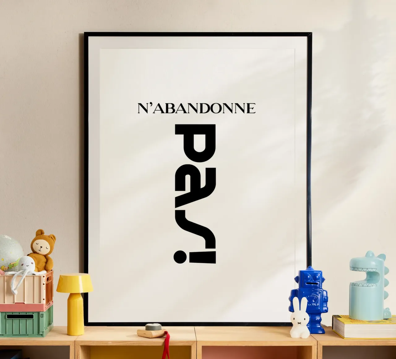 N'Abandonne Pas Tipografia moderna e semplice poster con telaio in legno da YV TYPOGRAPHY