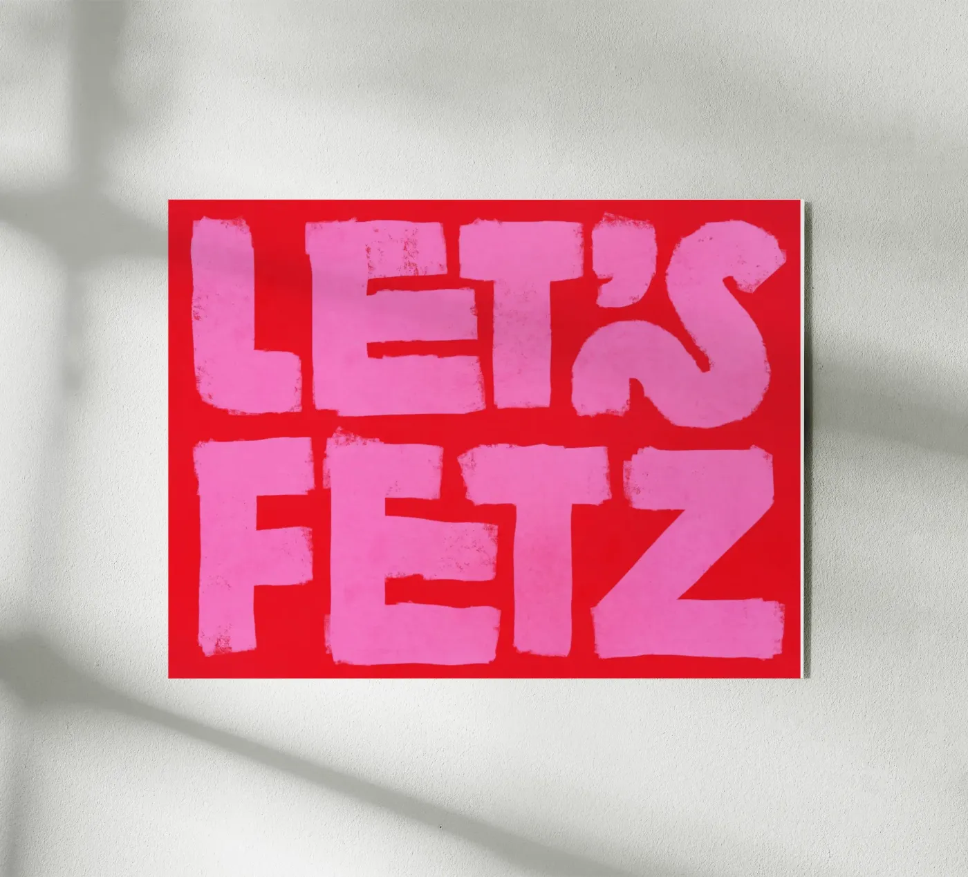 LET'S FETZ acryl van Katja Stehle Design