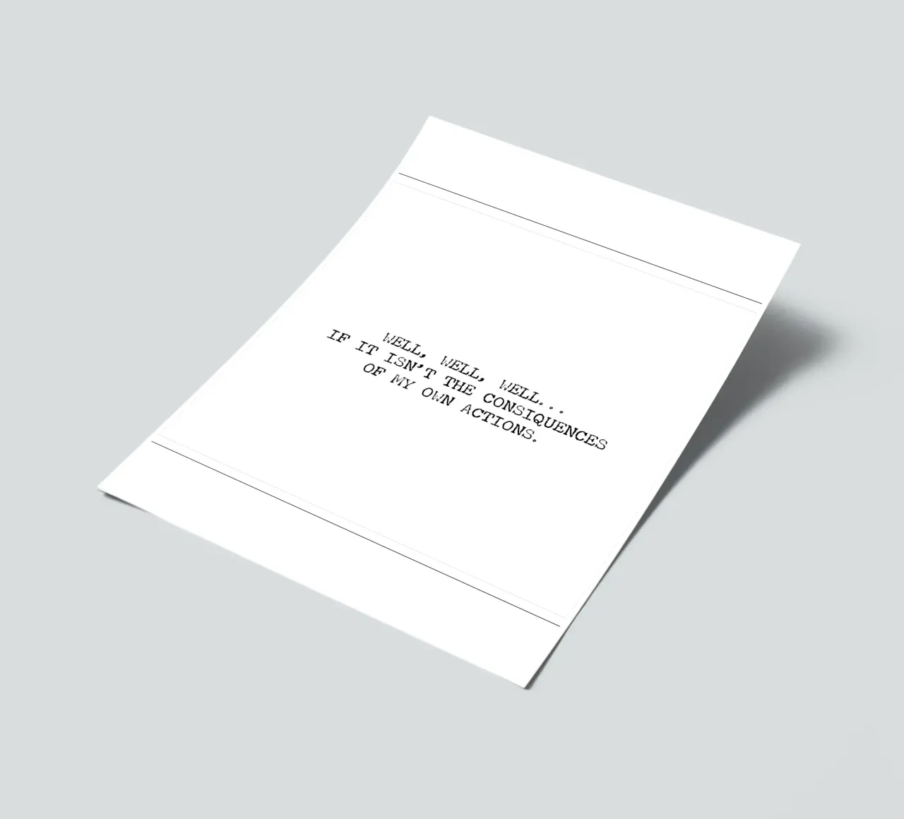 Well, if it isn't the consequences of my own actions! Quote sticker sheet by Summer Soul Co. - Quotes