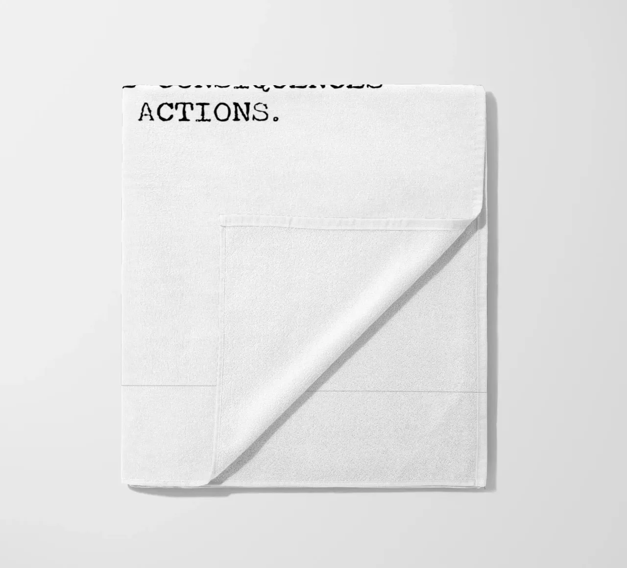 Well, if it isn't the consequences of my own actions! Quote beach towel by Summer Soul Co. - Quotes