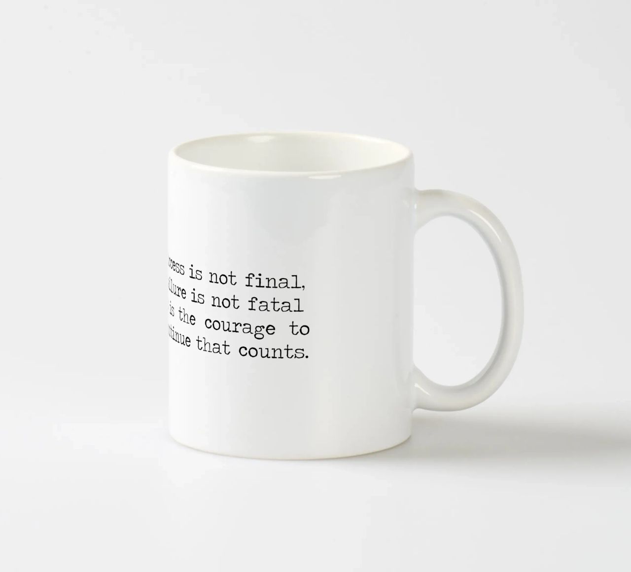 Il successo non è definitivo, il fallimento non è fatale. Citazione sul coraggio tazza in ceramica da Summer Soul Co. - Quotes
