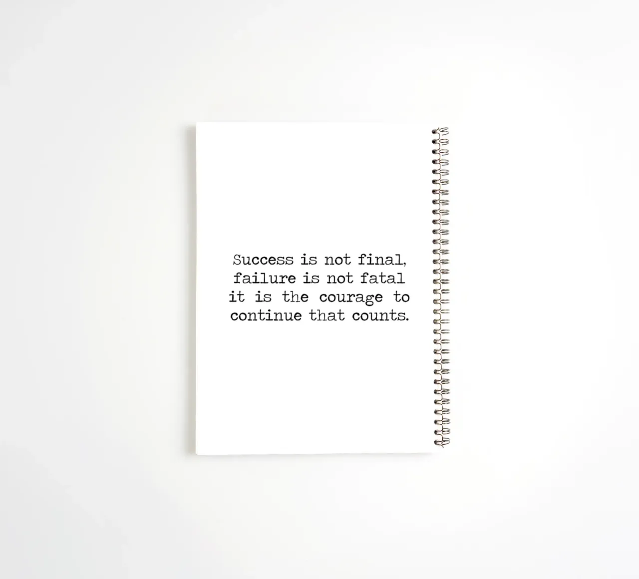 Success if not final, failure is not fatal. Courage quote spiral notebook by Summer Soul Co. - Quotes