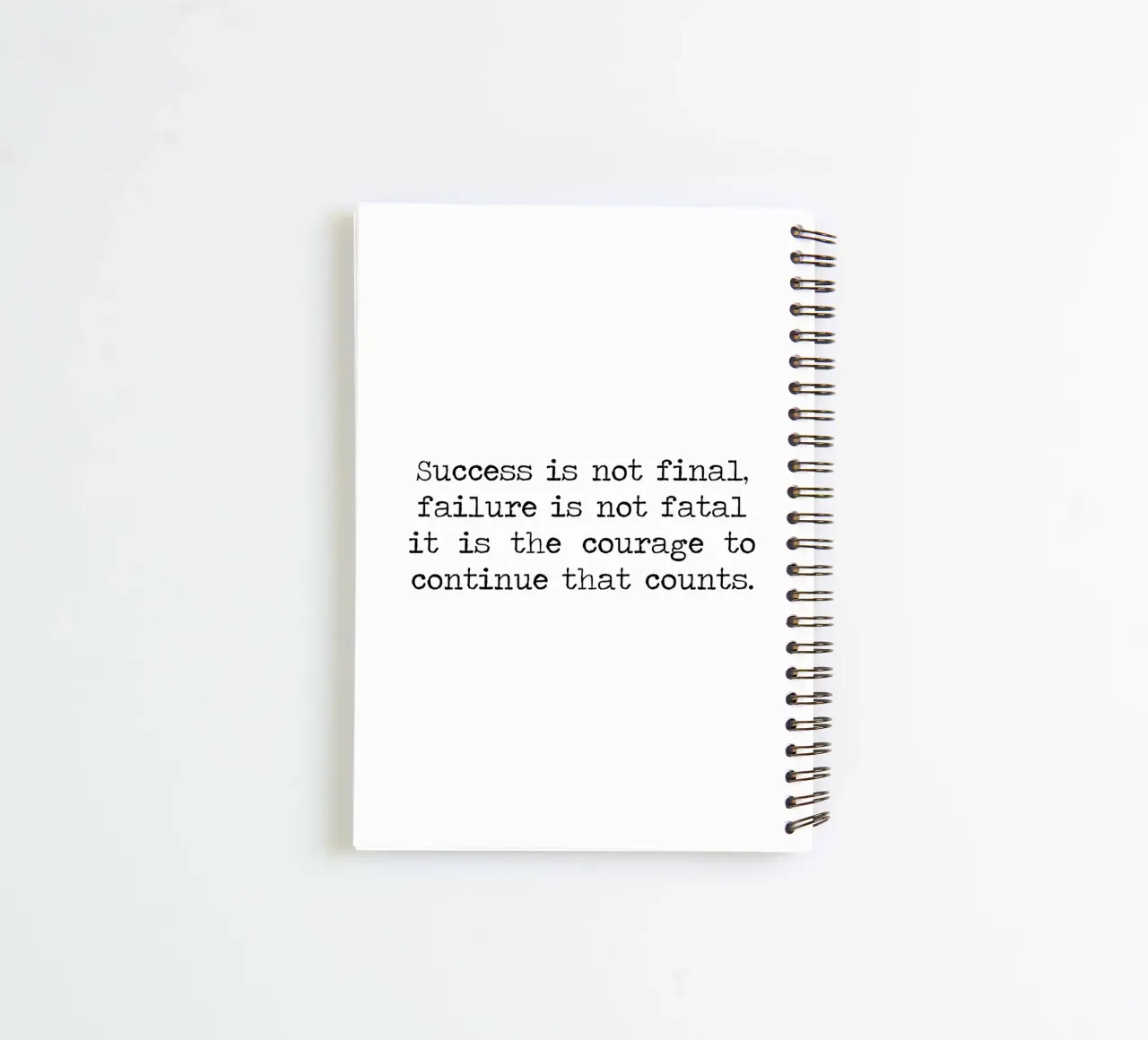 Success if not final, failure is not fatal. Courage quote spiral notebook by Summer Soul Co. - Quotes
