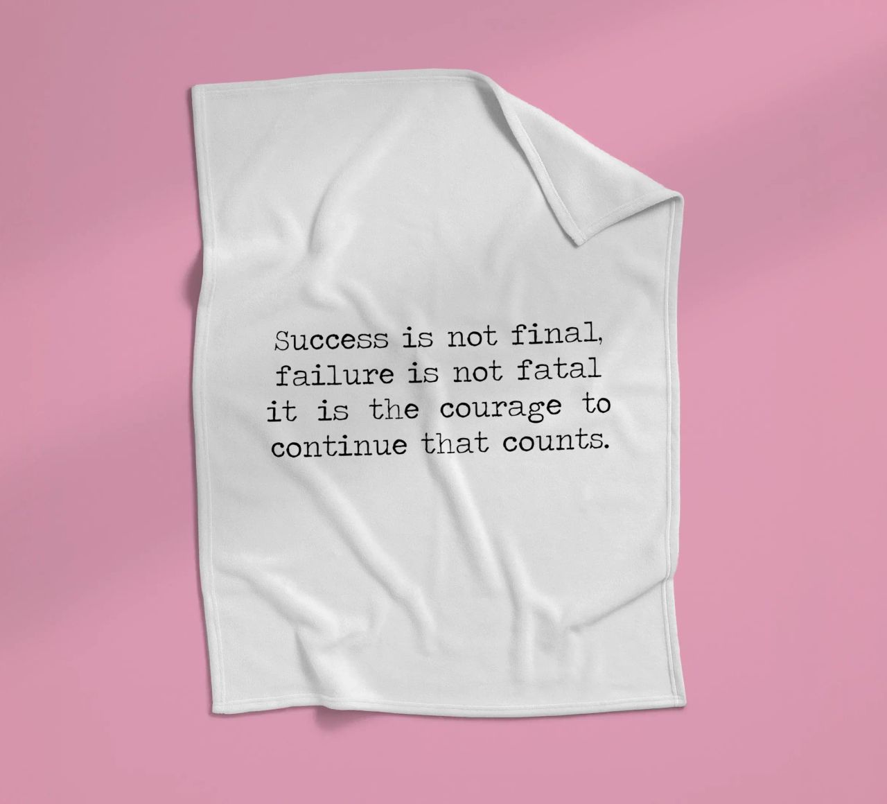 Success if not final, failure is not fatal. Courage quote fleece blanket by Summer Soul Co. - Quotes