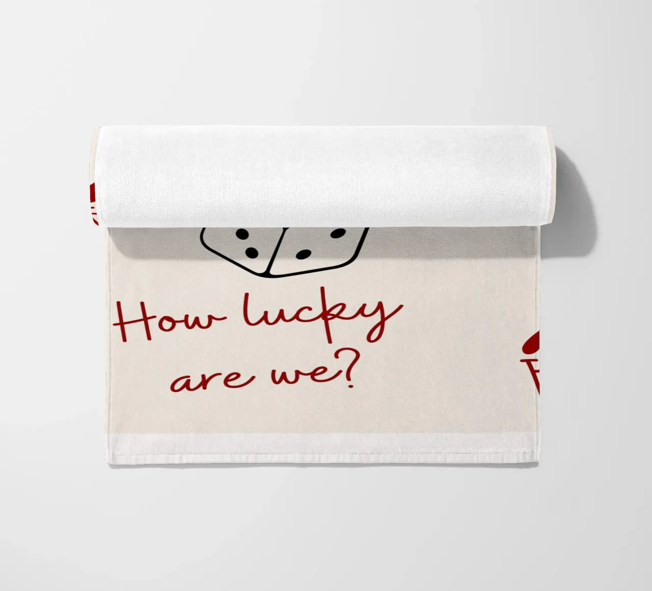 How lucky are we, quote and typography , ace card beach towel by pdigitalprints