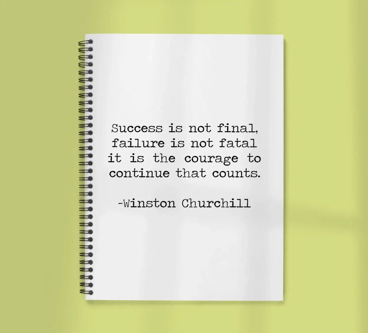 Success if not final, failure is not fatal. Courage quote spiral notebook by Summer Soul Co. - Quotes
