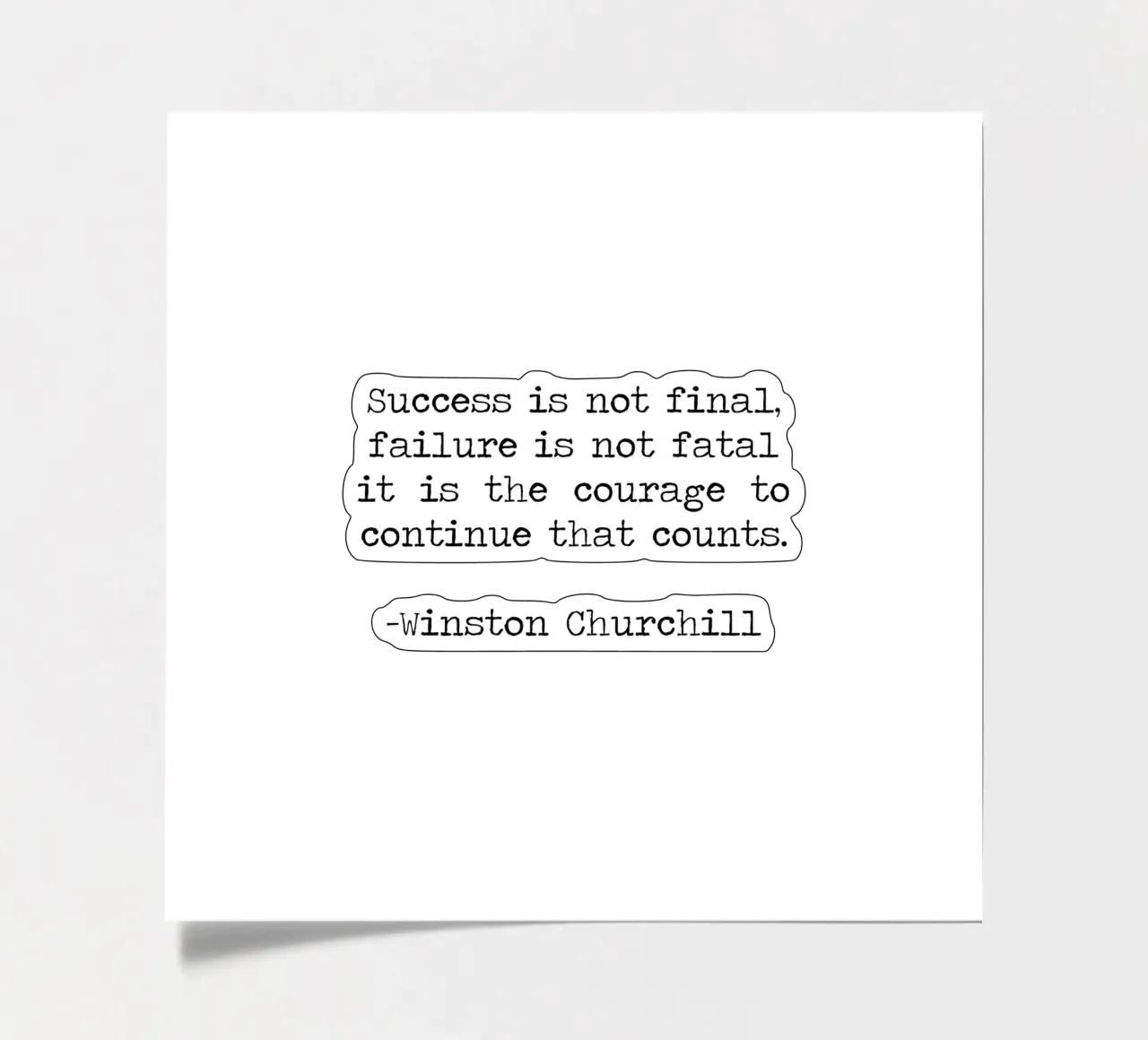 Success if not final, failure is not fatal. Courage quote sticker sheet by Summer Soul Co. - Quotes