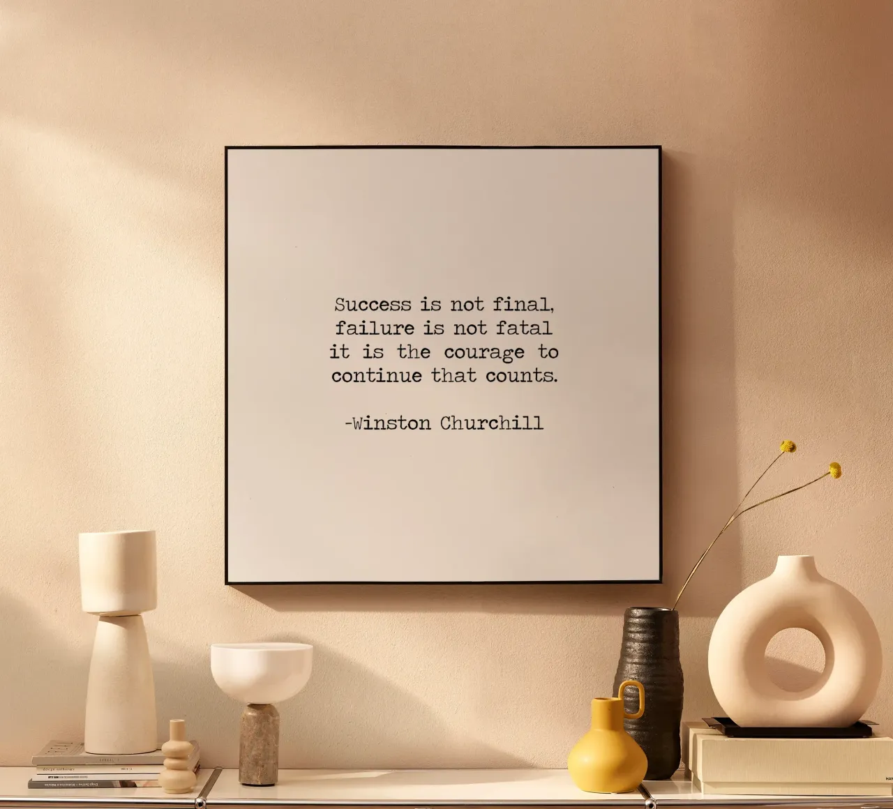 Success if not final, failure is not fatal. Courage quote alu-dibond by Summer Soul Co. - Quotes