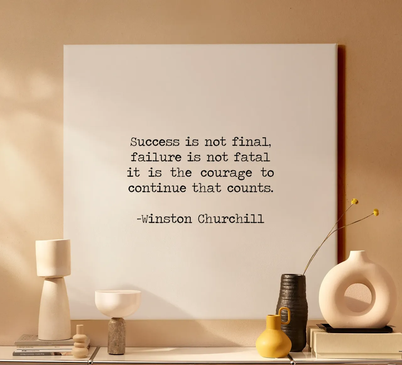 Success if not final, failure is not fatal. Courage quote canvas by Summer Soul Co. - Quotes