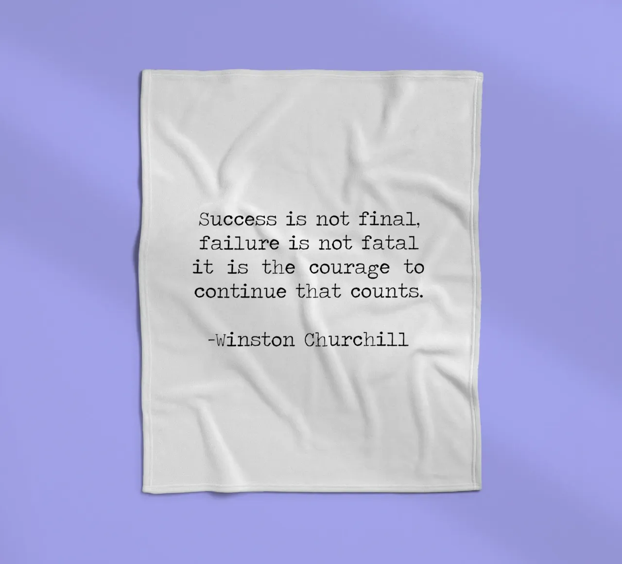 Success if not final, failure is not fatal. Courage quote fleece blanket by Summer Soul Co. - Quotes
