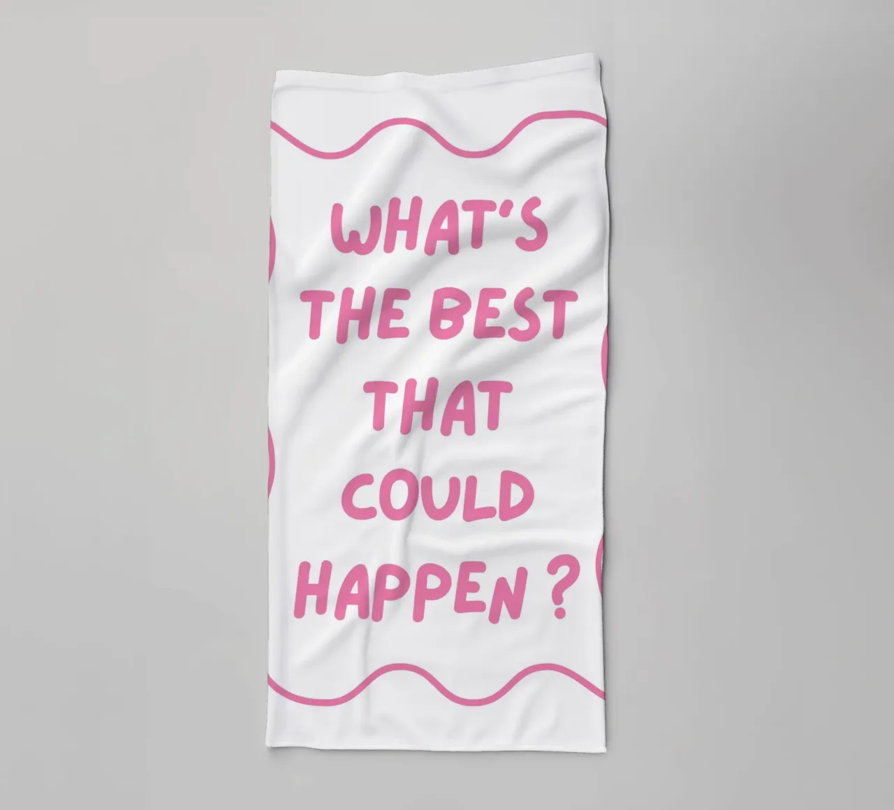Was ist das Beste, was passieren kann, Typografie, positiv Handtuch von pdigitalprints