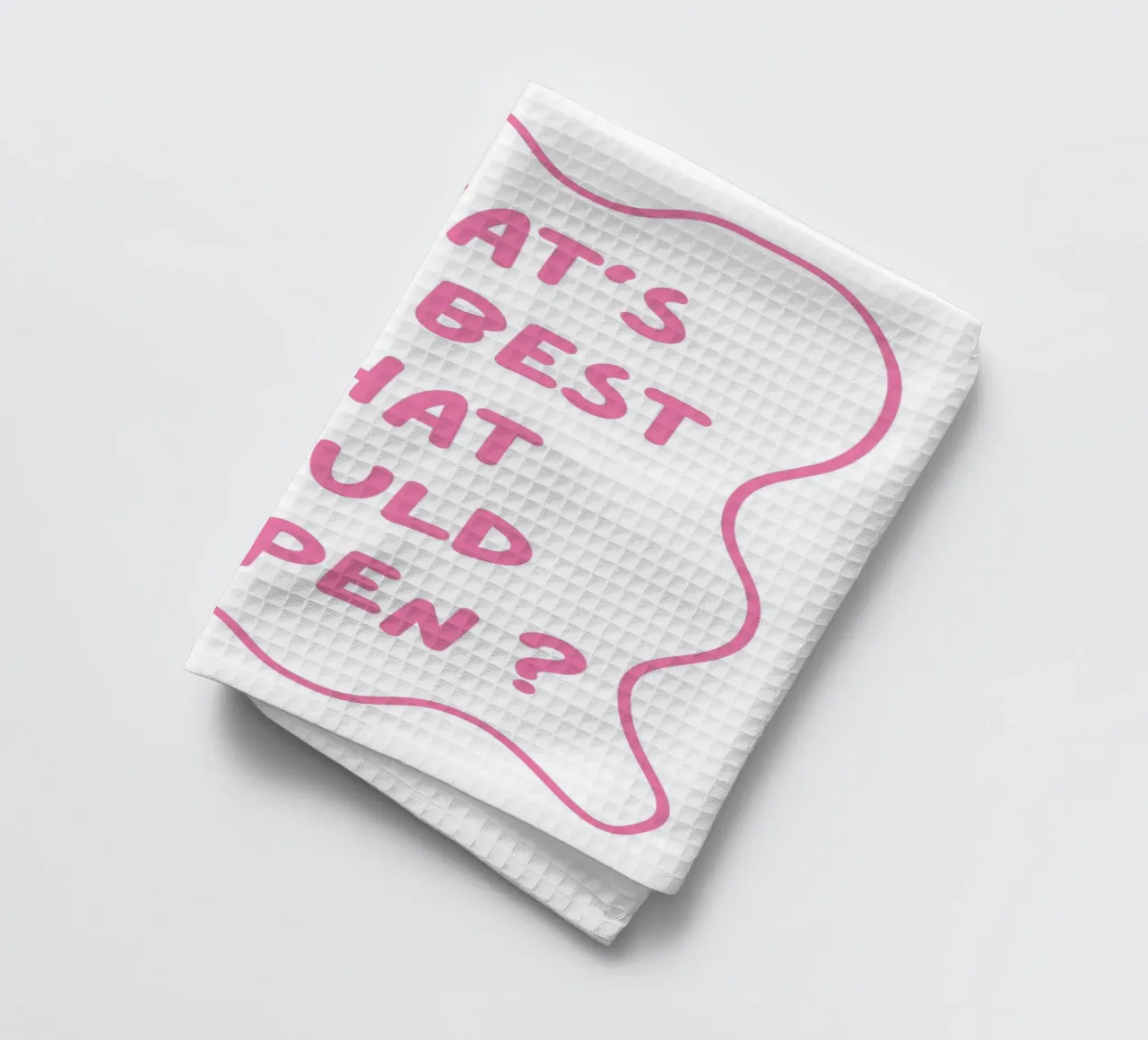Ce qui peut arriver de mieux, typographie, positif torchon de pdigitalprints
