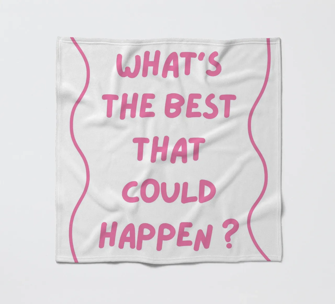 Whats the best that could happen, typography, positive fleece blanket by pdigitalprints