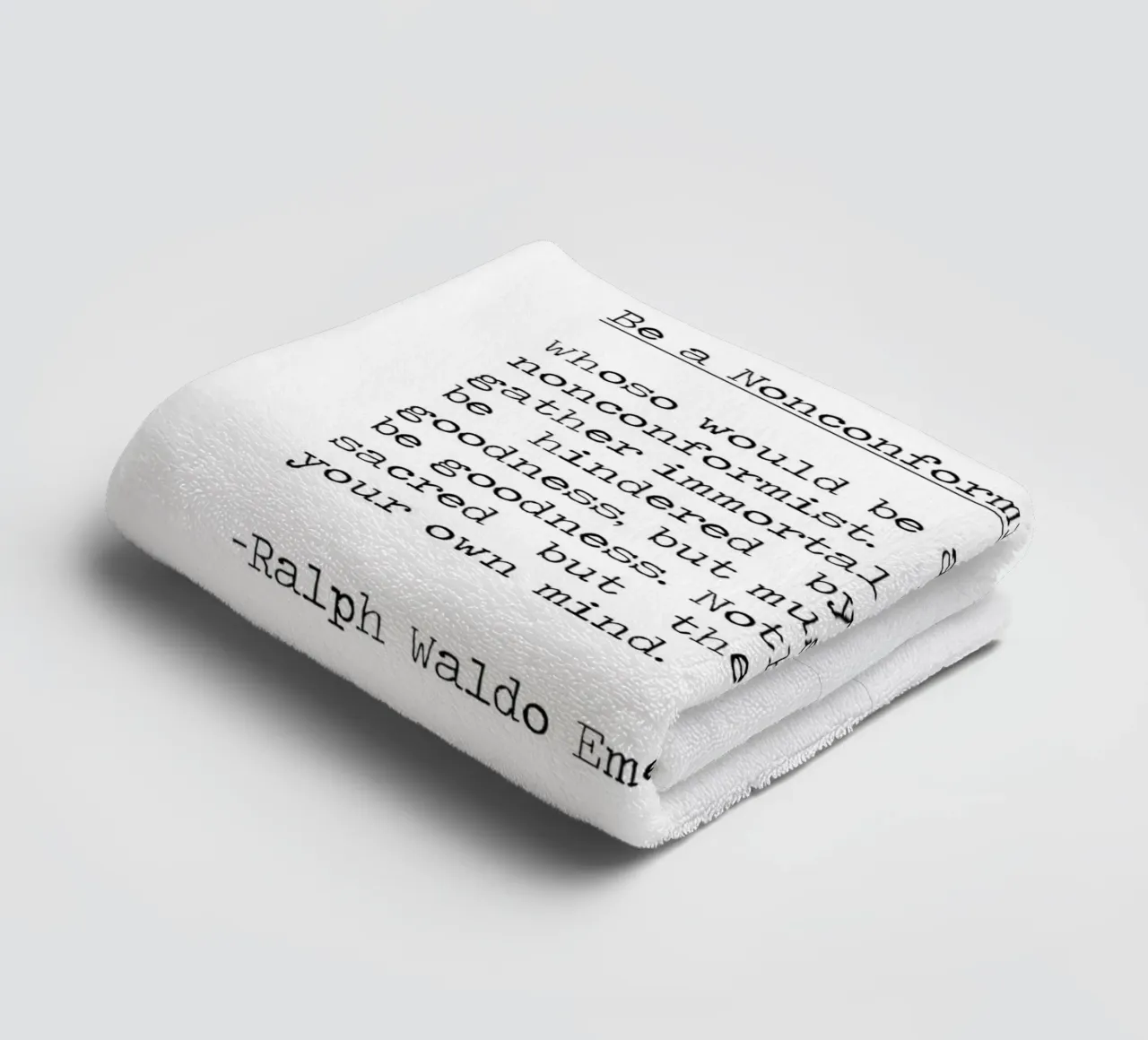 Wees een non-conformist integriteit is heilig, Ralph Waldo Emerson badhanddoek van Summer Soul Co. - Quotes
