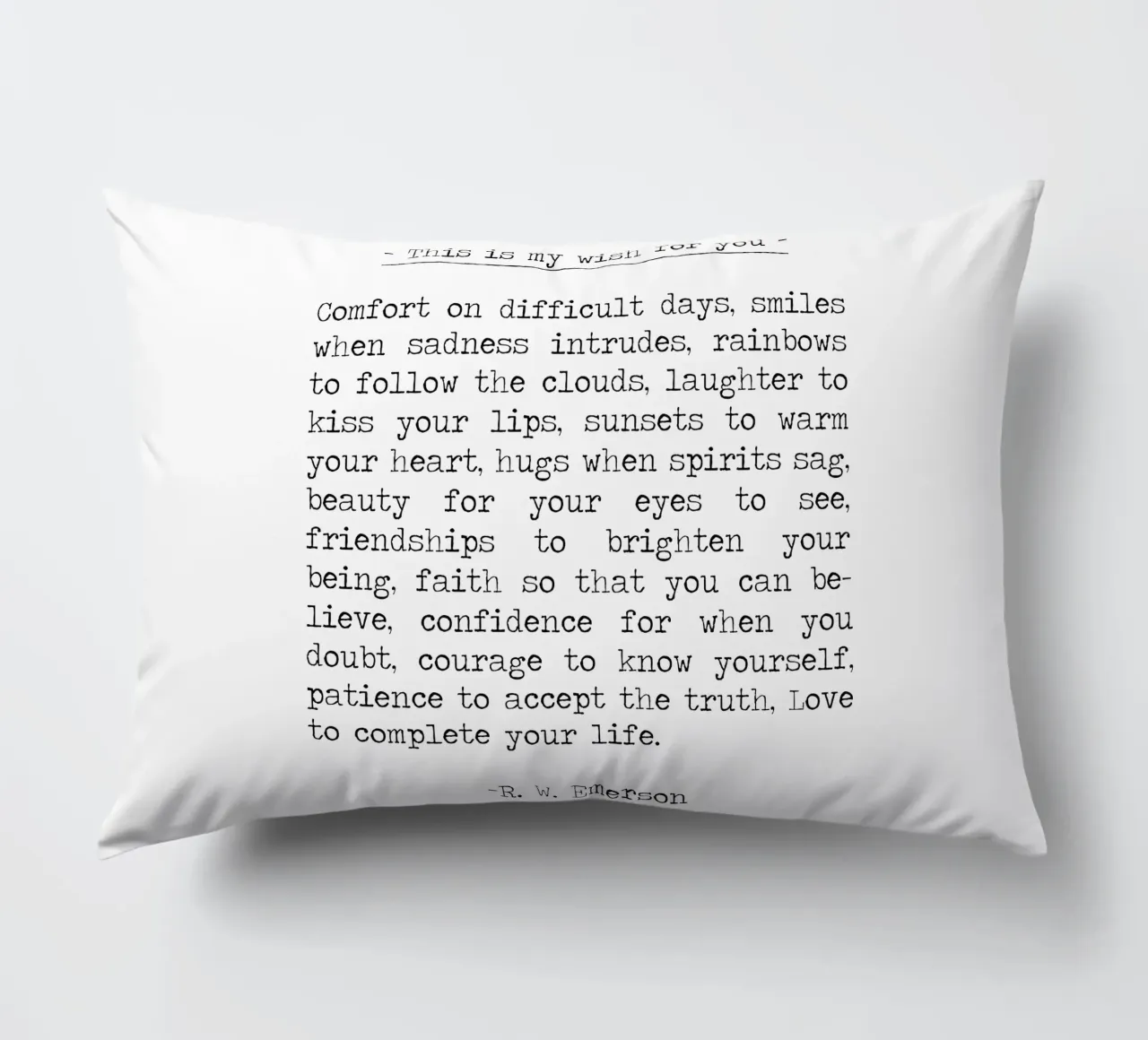 Questo è il mio augurio per voi, sorrisi di conforto, Ralph Waldo Emerson cuscino da Summer Soul Co. - Quotes