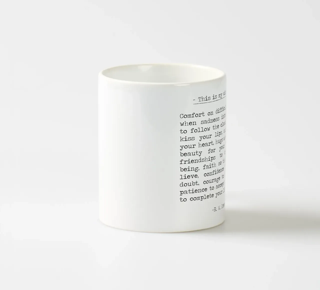 Questo è il mio augurio per voi, sorrisi di conforto, Ralph Waldo Emerson tazza in ceramica da Summer Soul Co. - Quotes