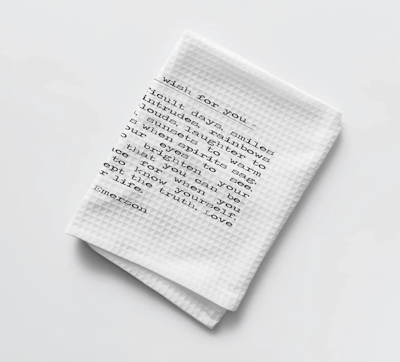Questo è il mio augurio per voi, sorrisi di conforto, Ralph Waldo Emerson canovaccio da cucina da Summer Soul Co. - Quotes