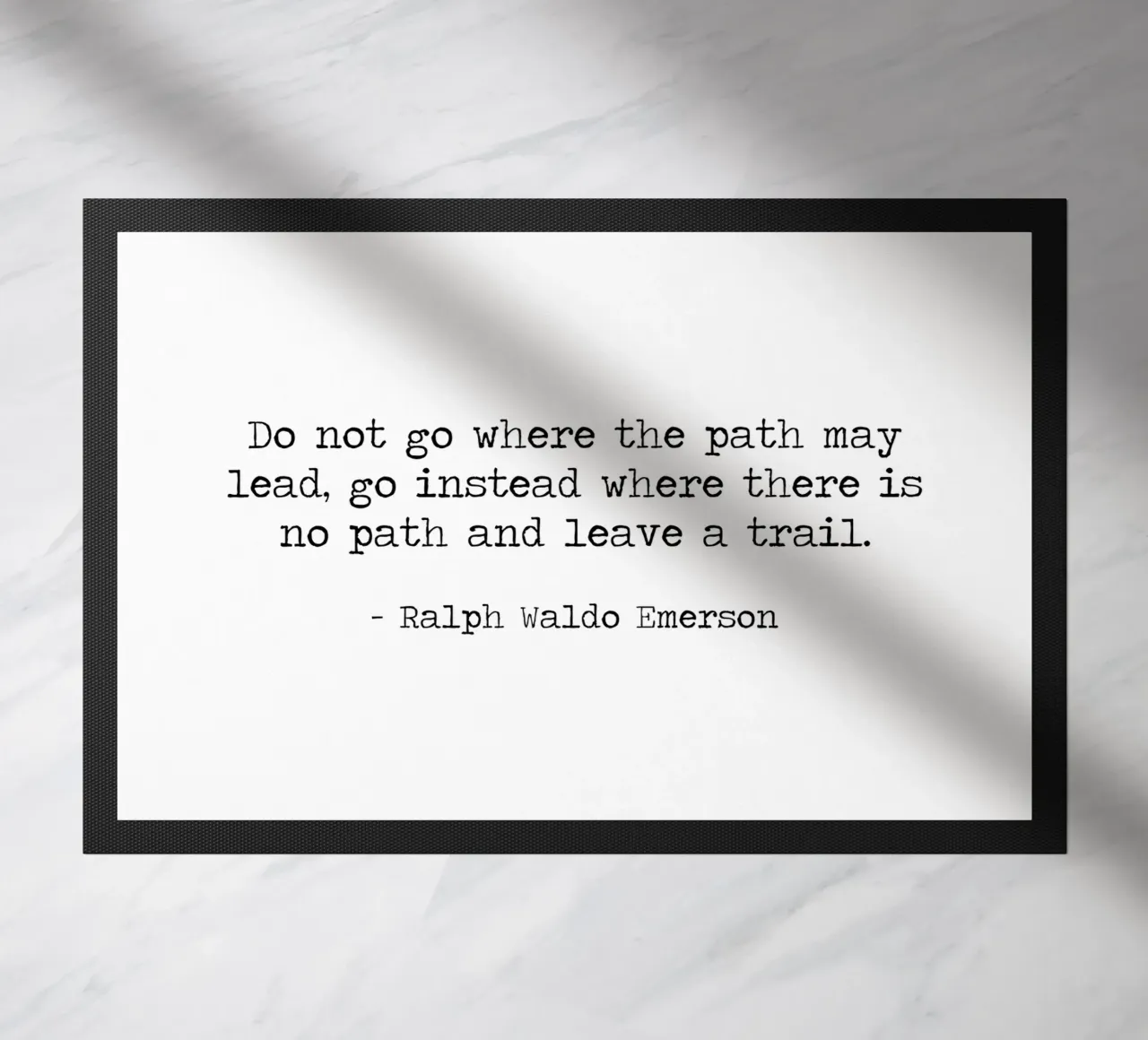 Do Not Go Where The Path May Lead Ralph Waldo Emerson doormat by Summer Soul Co. - Quotes