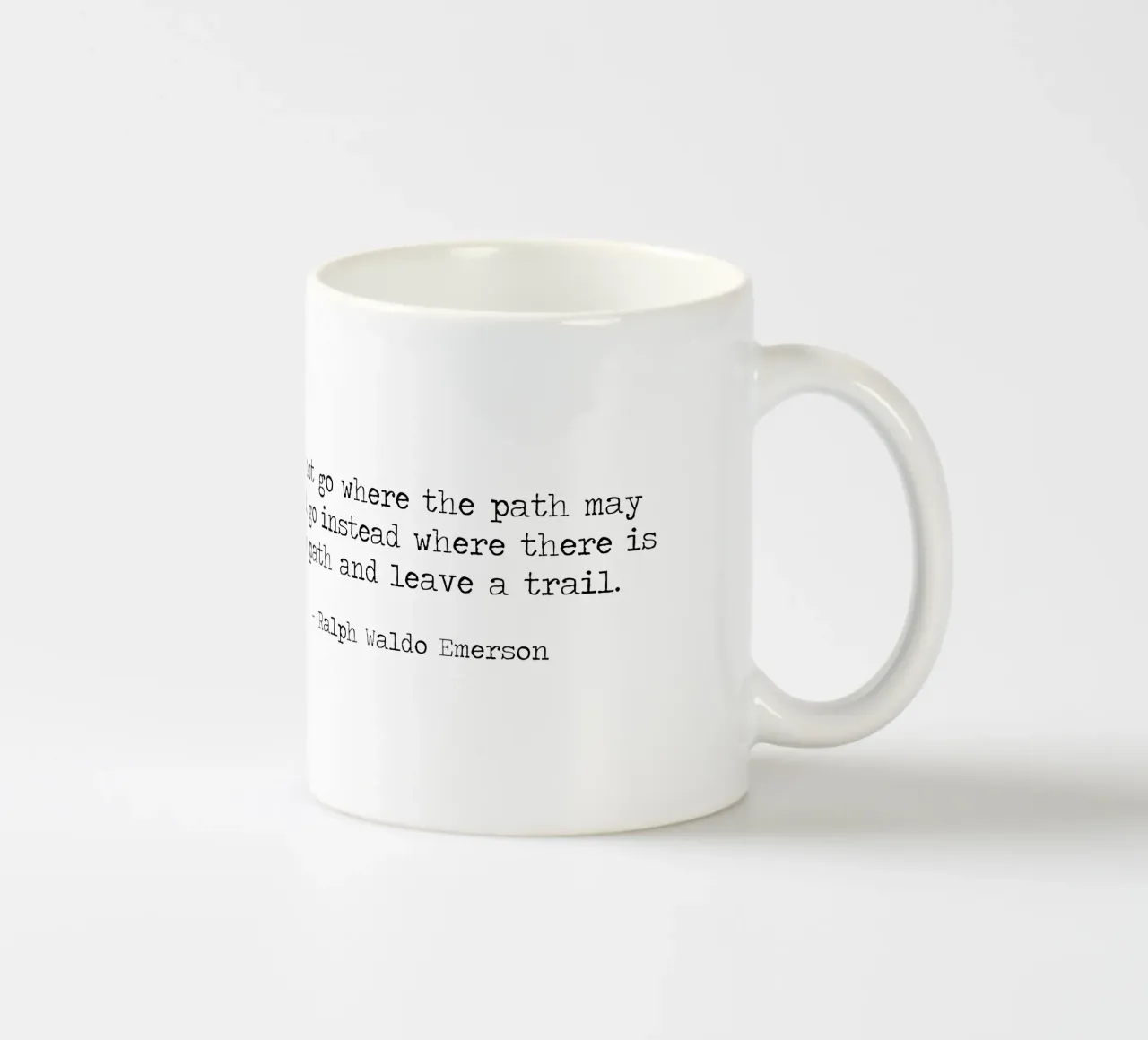 Non andare dove il sentiero può condurre Ralph Waldo Emerson tazza in ceramica da Summer Soul Co. - Quotes