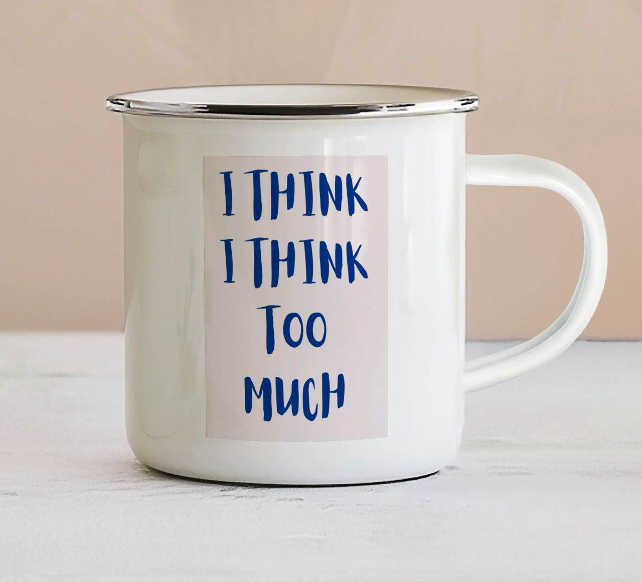 I think I think too much tazza in smalto da designsbysophia
