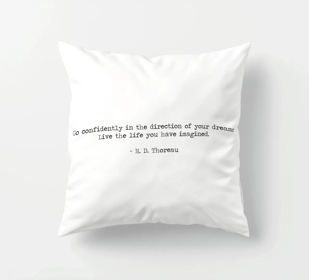 Go Confidently in the direction of your dreams Henry Thoreau decorative cushion by Summer Soul Co. - Quotes