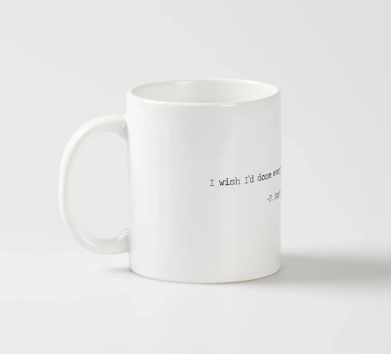 Vorrei aver fatto tutto sulla terra con te F Scott Fitzgerald tazza in ceramica da Summer Soul Co. - Quotes