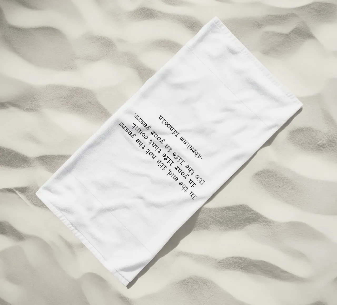Its not the years in your life that count life in your years beach towel by Summer Soul Co. - Quotes