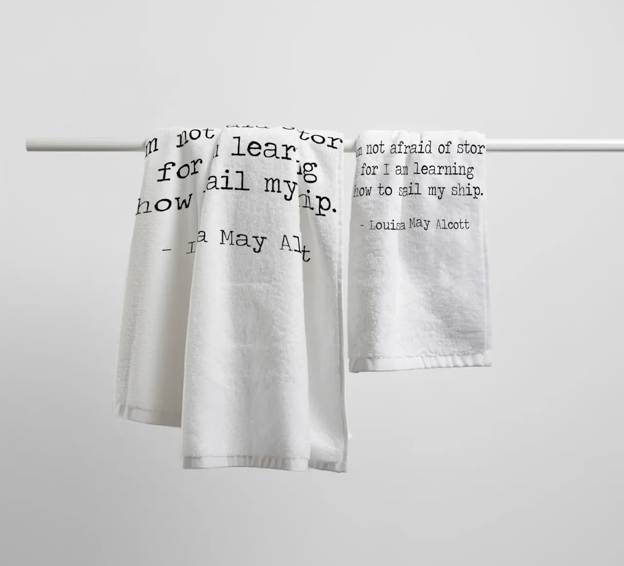 Non temere le tempeste, imparare a vendere la mia nave -L Alcott asciugamano da bagno da Summer Soul Co. - Quotes