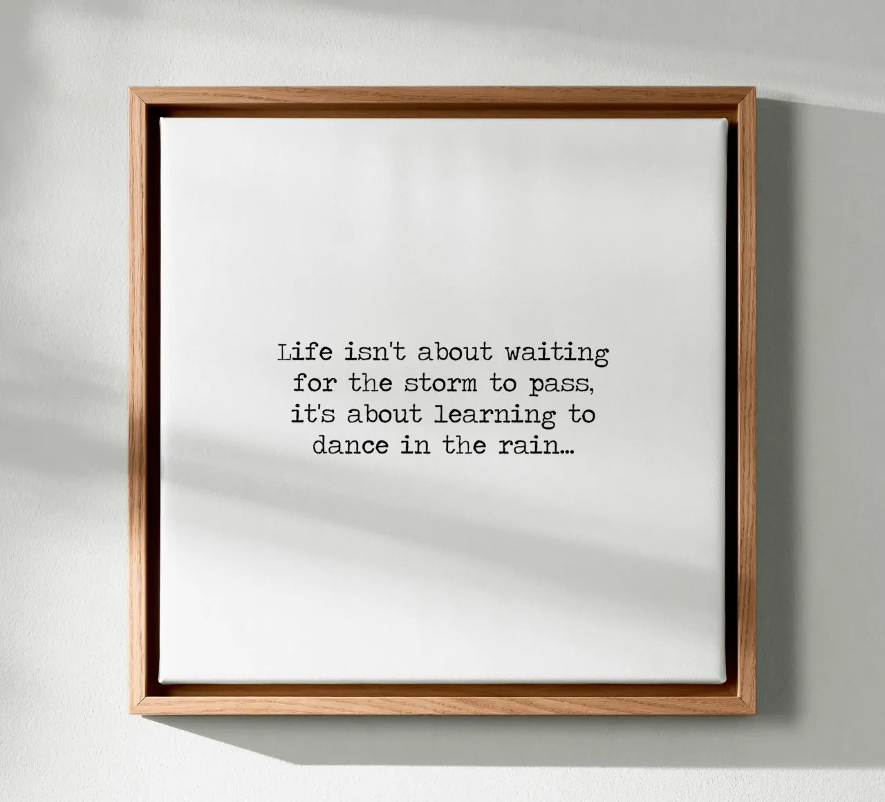 Life isn't about waiting for the storm to pass dance in rain canvas with Floater frame by Summer Soul Co. - Quotes