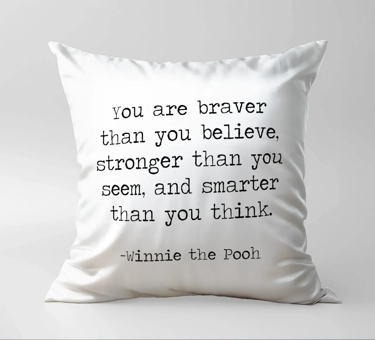 "You are braver than you believe" - Winnie The Pooh Quote decorative cushion by Summer Soul Co. - Quotes