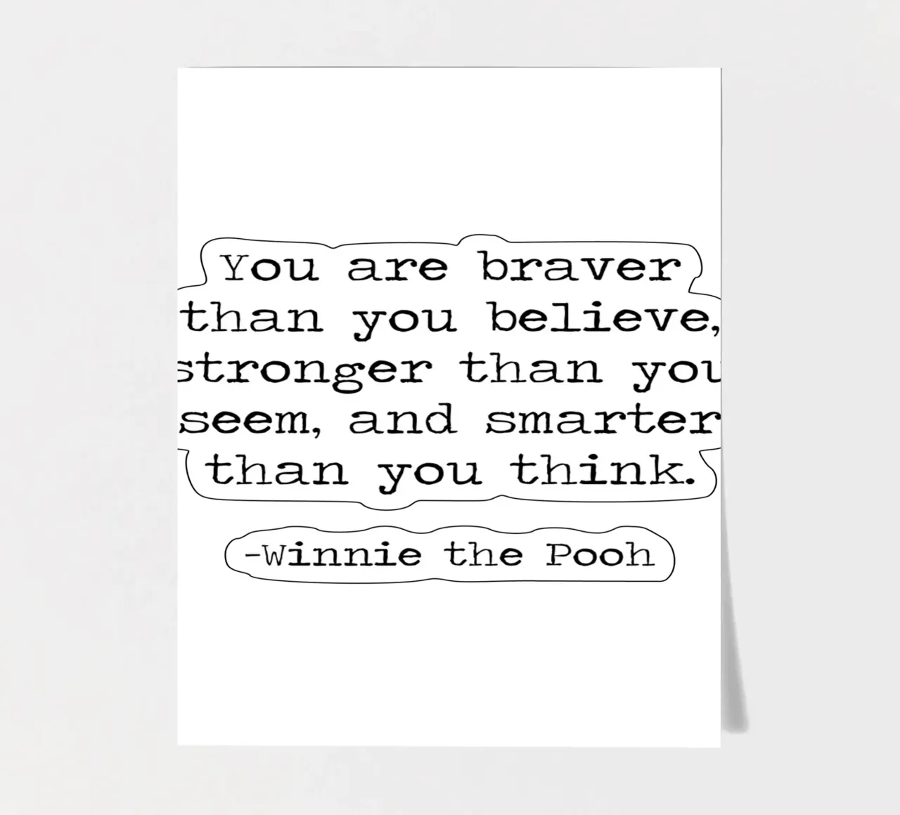 "You are braver than you believe" - Winnie The Pooh Quote sticker sheet by Summer Soul Co. - Quotes