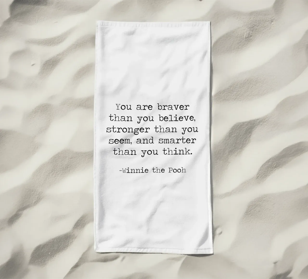 "You are braver than you believe" - Winnie The Pooh Quote beach towel by Summer Soul Co. - Quotes