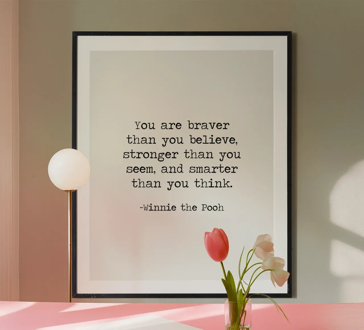 "You are braver than you believe" - Winnie The Pooh Quote poster by Summer Soul Co. - Quotes