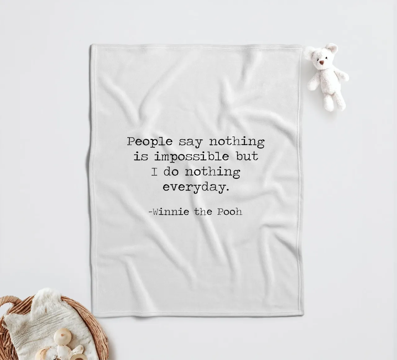 La gente dice che nulla è impossibile, ma io non faccio nulla tutti i giorni! coperta in pile da Summer Soul Co. - Quotes