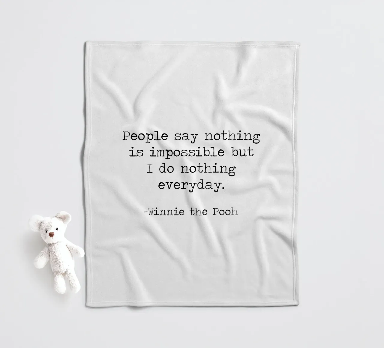 La gente dice che nulla è impossibile, ma io non faccio nulla tutti i giorni! coperta in pile da Summer Soul Co. - Quotes