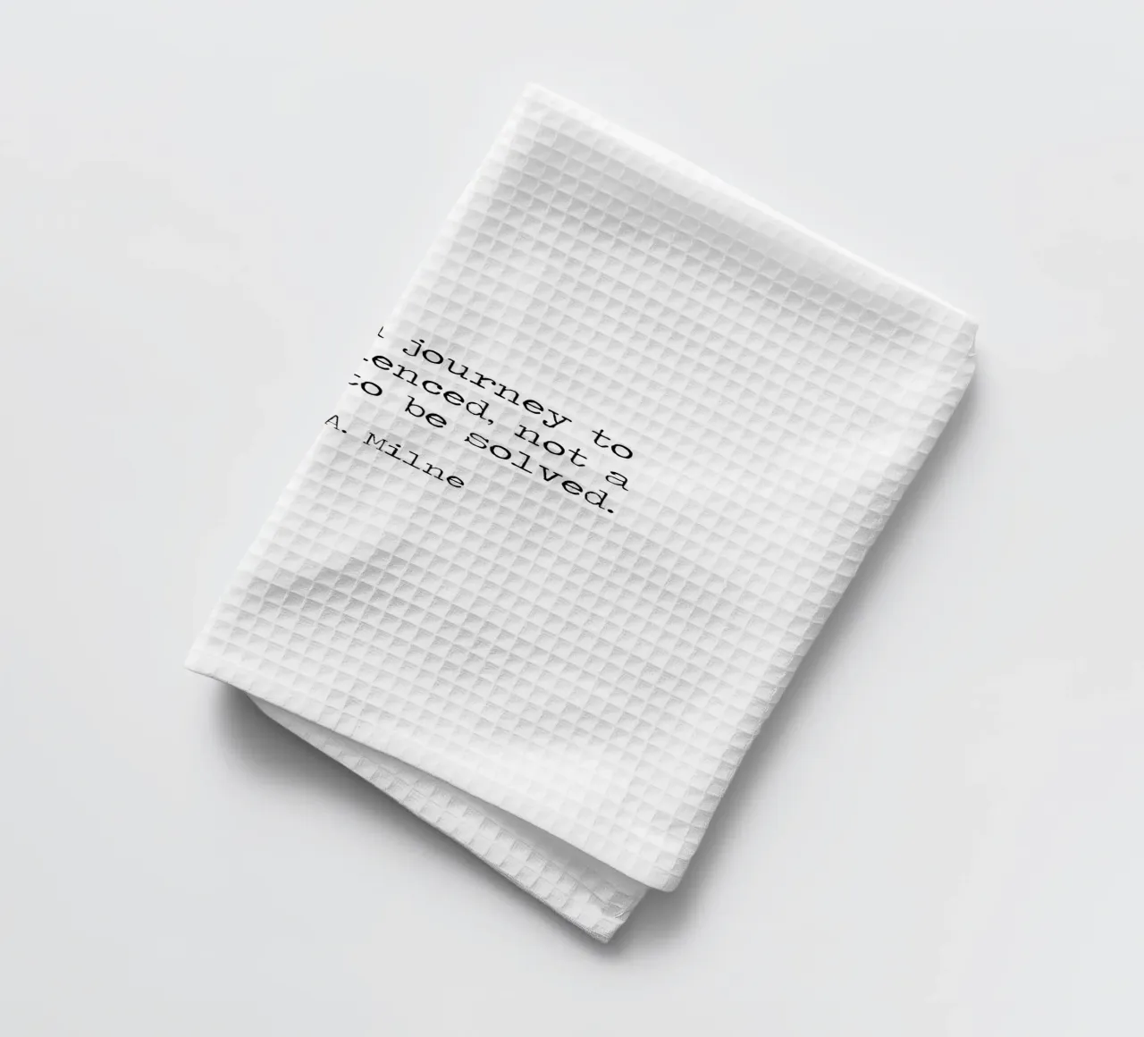 Life is a journey to be experienced not a problem to solve tea towel by Summer Soul Co. - Quotes