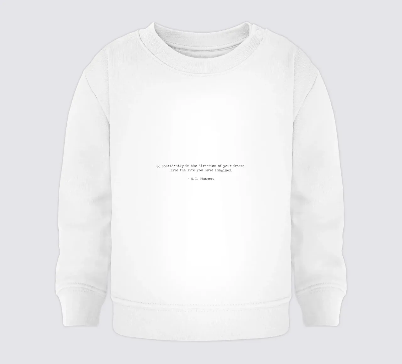 Andate con fiducia verso i vostri sogni Henry Thoreau felpa neonato da Summer Soul Co. - Quotes