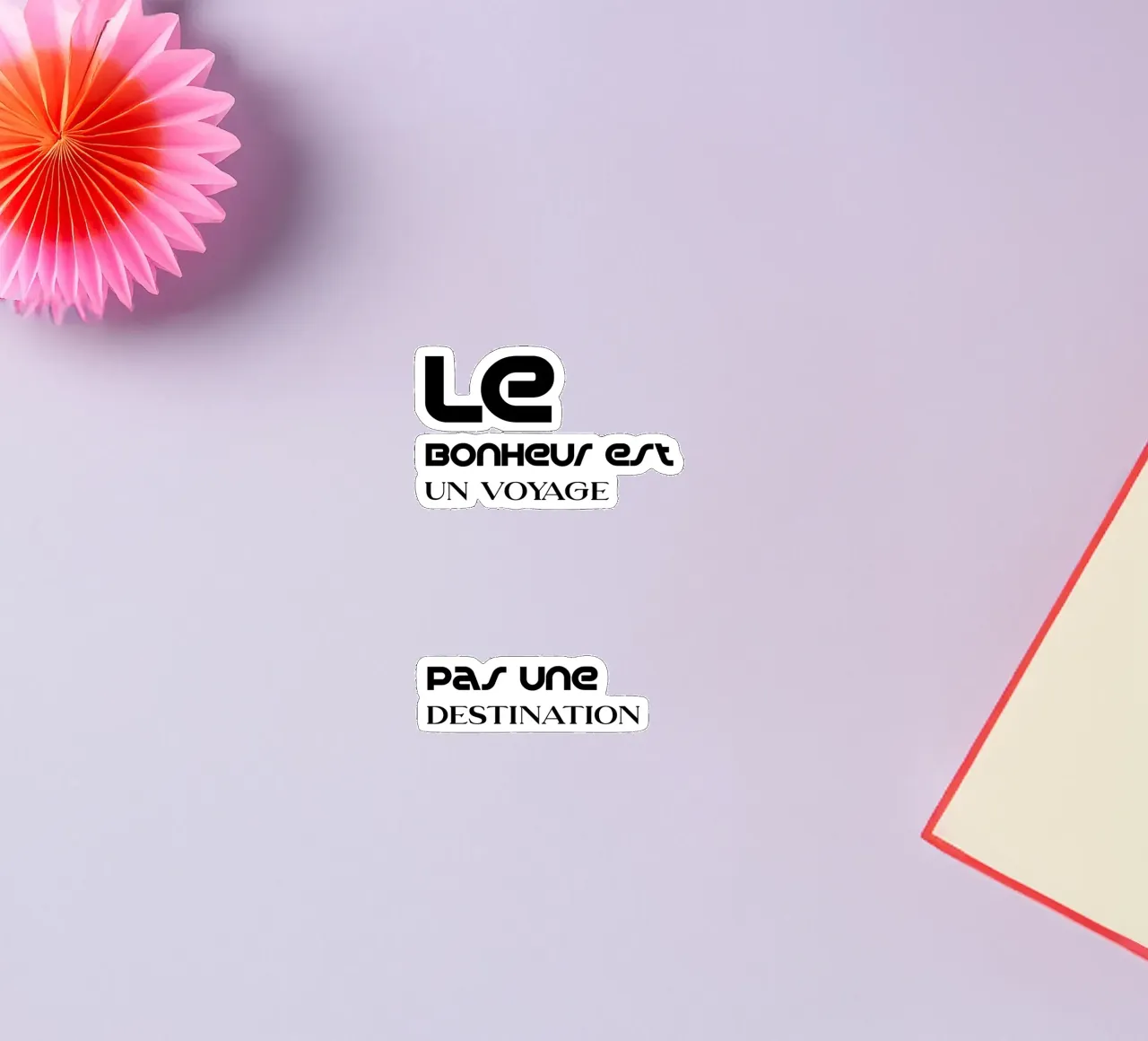 Le Bonheus A Journey Not A Destination sticker by YV TYPOGRAPHY