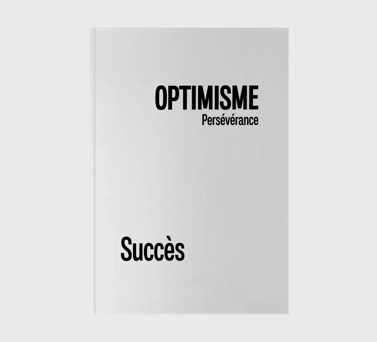 Optimisme Perseverance Succes notebook by YV TYPOGRAPHY