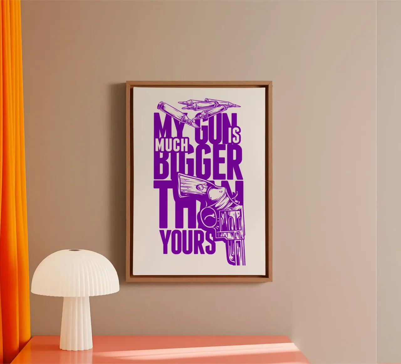 My Gun Is Much Bigger Than Yours Trending Now canvas with Floater frame by Urban Life