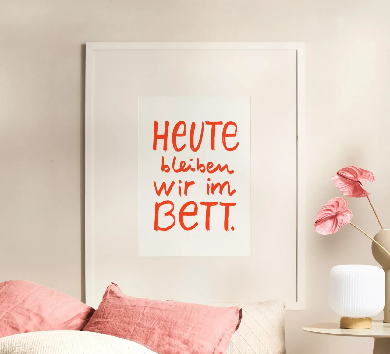 Poster "Heute bleiben wir im Bett" poster con telaio in alluminio da keinkonzept