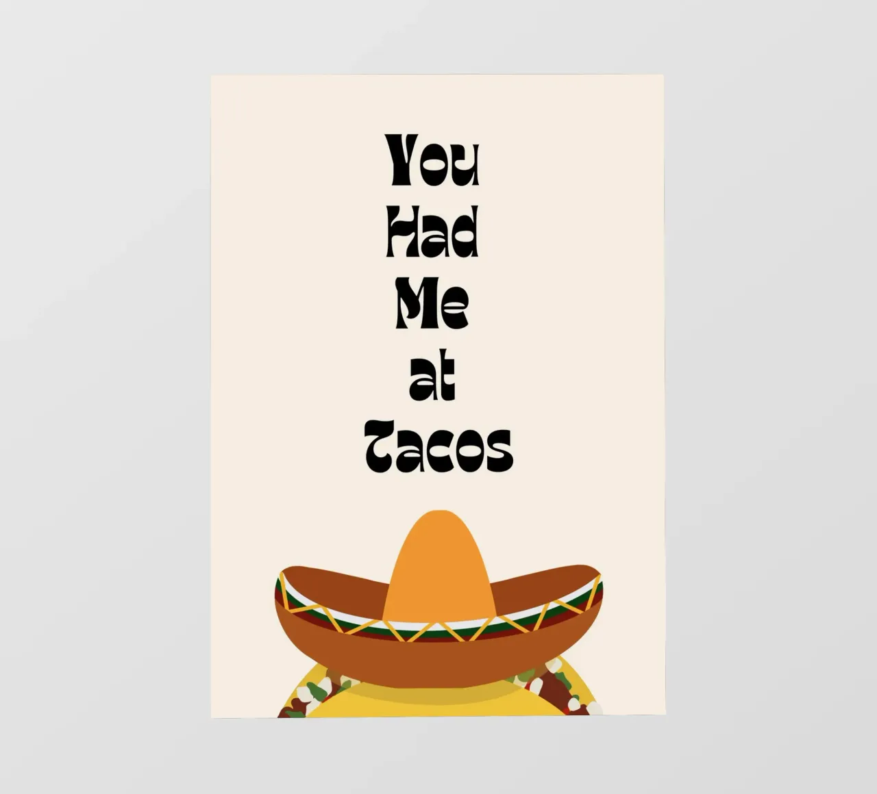 You Had Me at Tacos – Fun & Playful Print pellicola backlit da PrintCessStudio