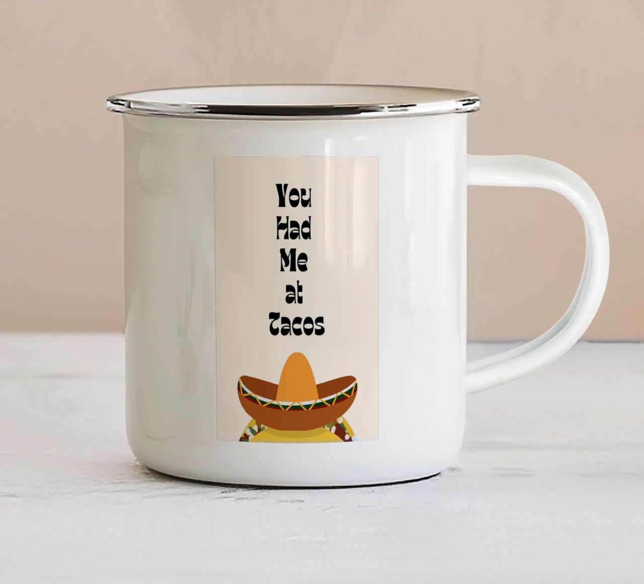 You Had Me at Tacos – Fun & Playful Print tazza in smalto da PrintCessStudio